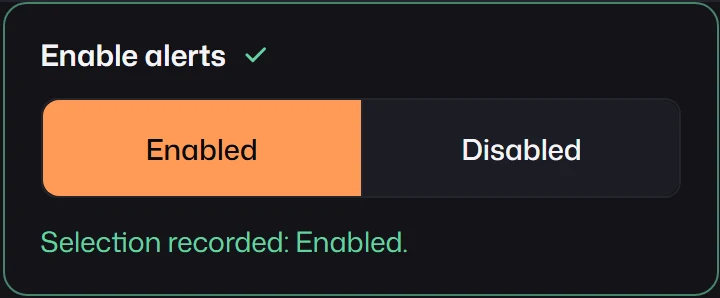 An Enable alerts switch with Enabled selected and Disabled unselected.
