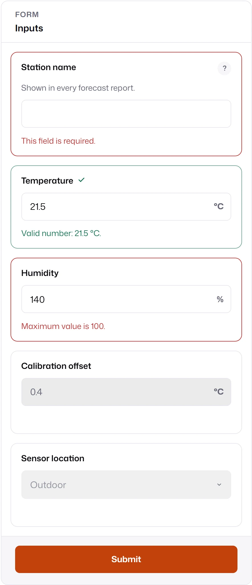 Five fields: an empty required Station name with an inline description and the error This field is required; a valid Temperature; Humidity 140 with Maximum value is 100; a read-only Calibration offset with a muted background; and a disabled Sensor location select.