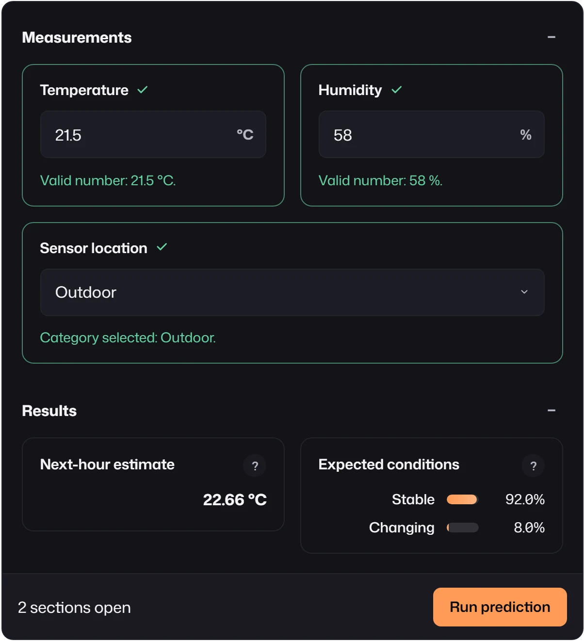 A stacked form with a Measurements section holding Temperature and Humidity side by side and Sensor location below, a Results section with the two reports side by side, and a footer reading 2 sections open with a Run prediction button.